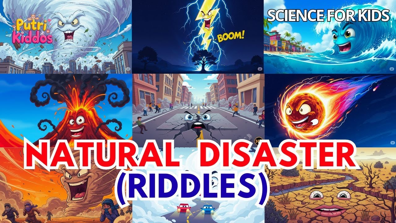 Natural Disaster Riddles for Kids | Which Natural Disaster Am I? Learn Natural Disaster Names 