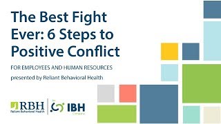 The Best Fight Ever: 6 Steps to Positive Conflict