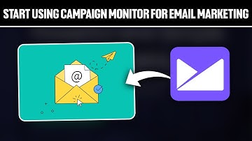 How To Start Using Campaign Monitor For Email Marketing 2025! (Full Tutorial)