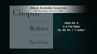 Chopin: Waltzes - Preview of New Recording