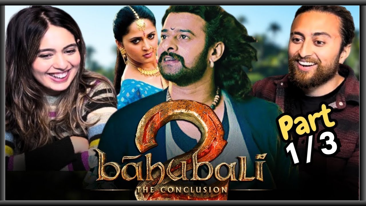 BAAHUBALI 2: THE CONCLUSION Movie Reaction Part 1/3! | SS Rajamouli | Prabhas | Rana Daggubati