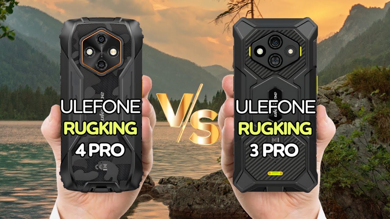 Ulefone RugKing 4 Pro Vs Ulefone RugKing 3 Pro