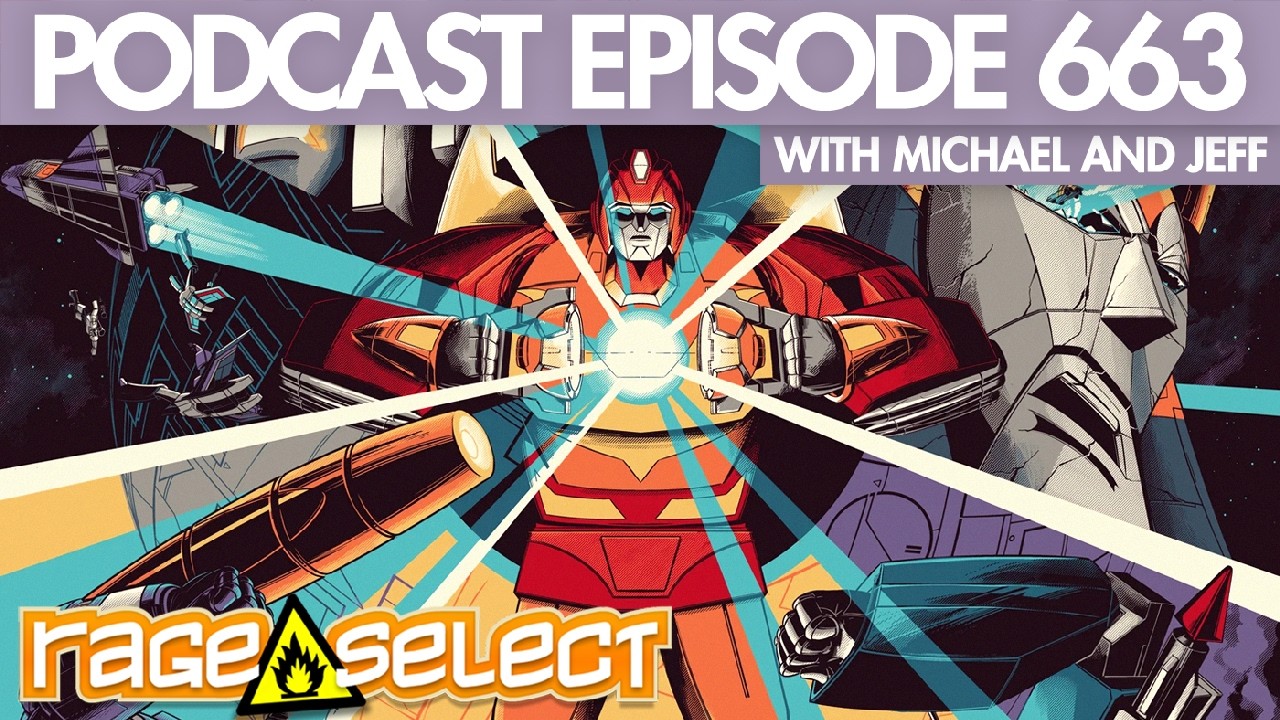 The Rage Select Podcast 663 with Michael and Jeff!