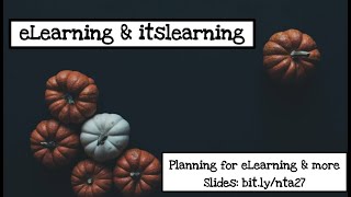NTA Training: eLearning and itslearning 2020