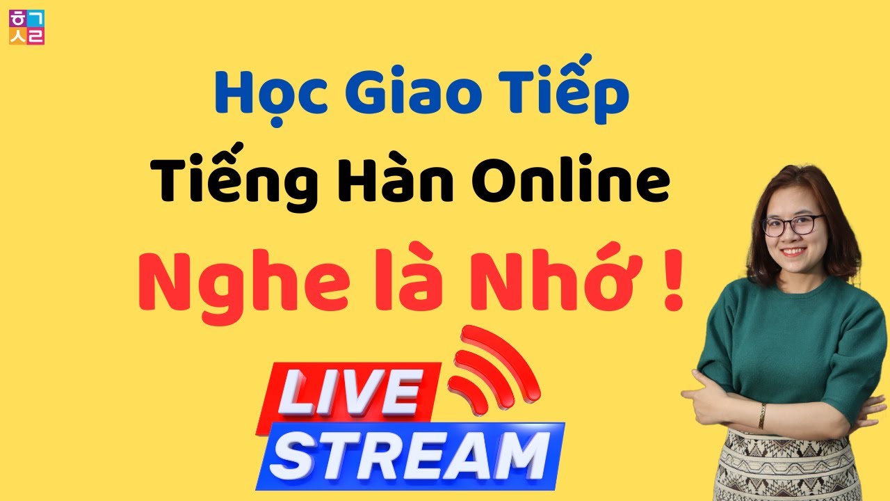 Cùng Cô Phương Học 300 Câu Giao Tiếp Tiếng Hàn Thông Dụng
