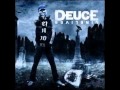 Deuce - Hollyhood Vacation (feat Truth) (2012 version)