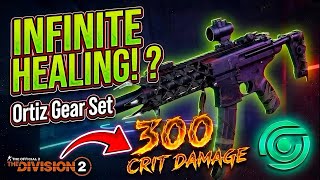 The IMMORTAL Backfire Build! 300% CHD + Ortiz Gear Set Infinite Healing| Division 2