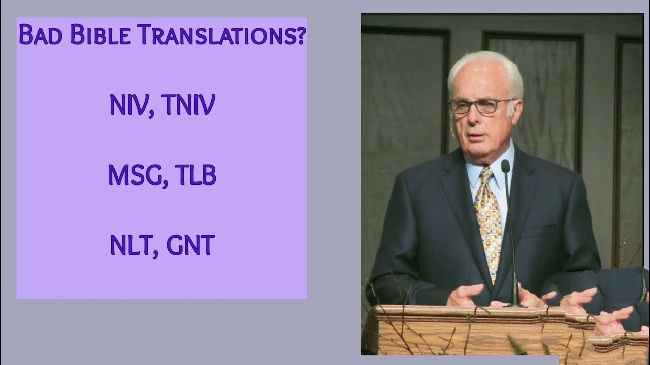 Some Modern Bible Translations not conveying what the original author intended- John MacArthur