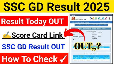 ssc gd result 2025 🔵 ssc gd result 2025 Kaise Check Kere ? How To Check ssc gd result 2025 Out ?