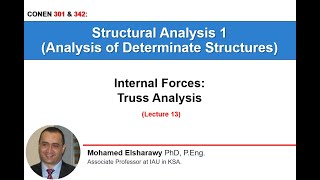 Structural Analysis 1: Internal Forces 13 - Truss Analysis 2 