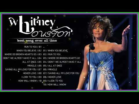 Whitney Houston Greatest Hits Full Album Best Of Whitney Houston Hits Ever All Time 2023