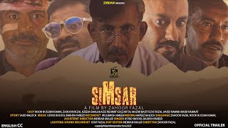 Simsar A Film By Zahoor Fazal Official Trailer Balochi Film 2025