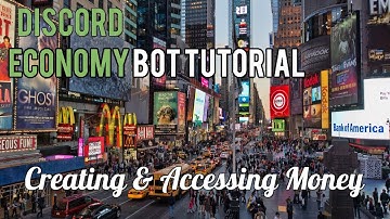 Discord Economy Bot Tutorial  | Creating & Accessing Money [1]