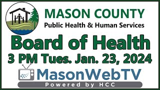 Mason County Board of Health Jan. 23, 2024