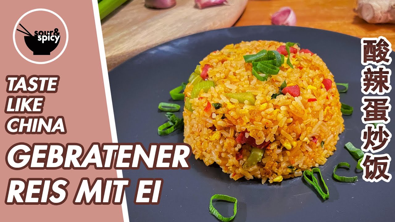 GEBRATENER REIS mit EI wie AUS DER HEIMAT! Bisschen SCHARF und SUPER LECKER! // sourandspicyfood