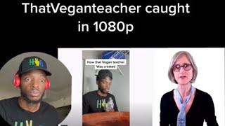 That Vegan teacher caught in 1080p