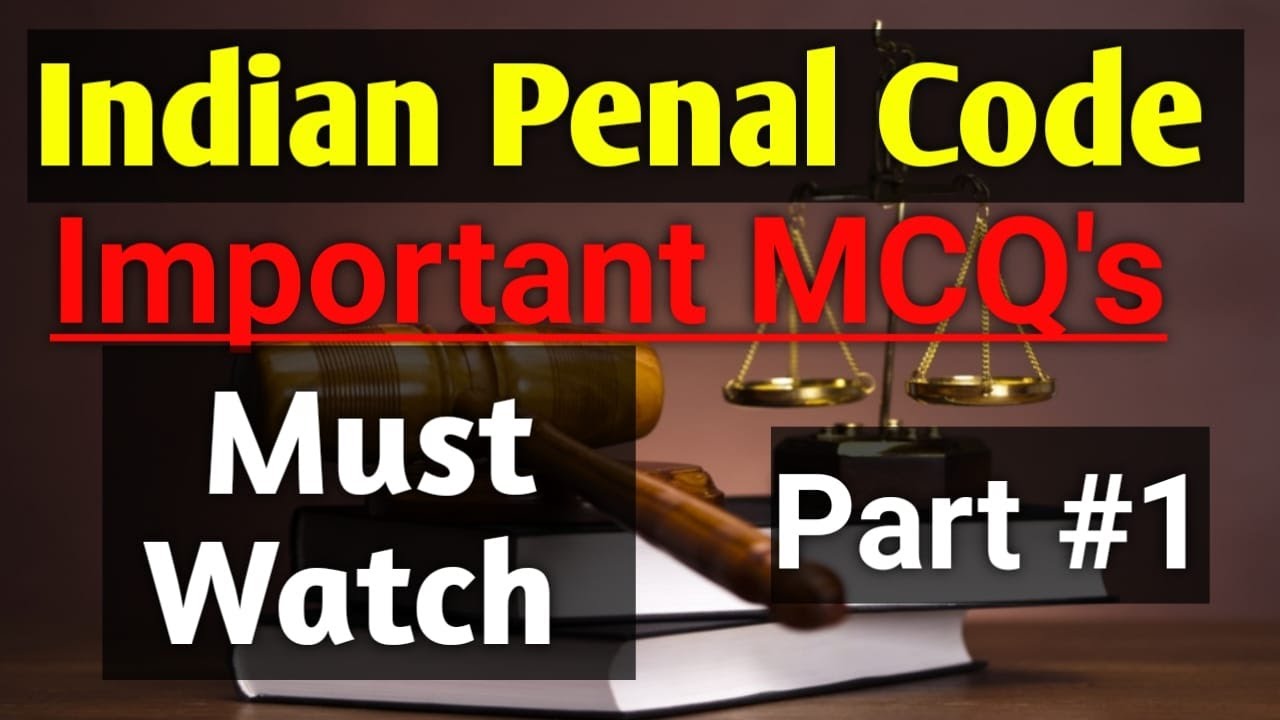 Indian Penal Code #1 || Important MCQ's|| From Previous Year Question Papers || MAYANK LAWHOLIC