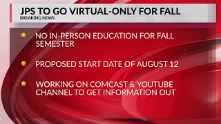 JPS updates Reopening Plan; Only virtual learning offered for Fall semester