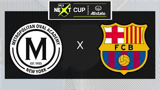 MLS NEXT Cup: U16 Metropolitan Oval vs Barca Residency Academy | May 28, 2026