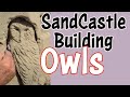 sand castle building - how to make an owl