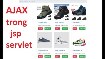 Lập trình Jsp - Servlet - Sử dụng AJAX để load dữ liệu