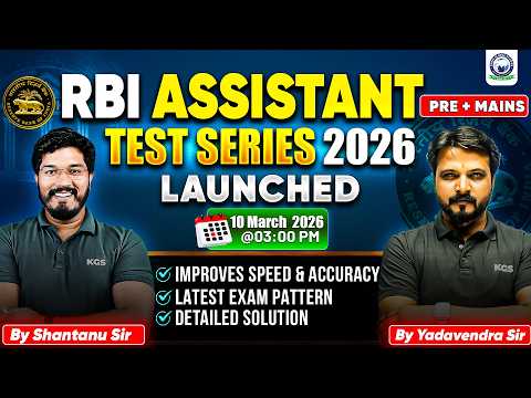 RBI Assistant Pre + Mains 2026 | Test Series Launched | KGS Banking Exams