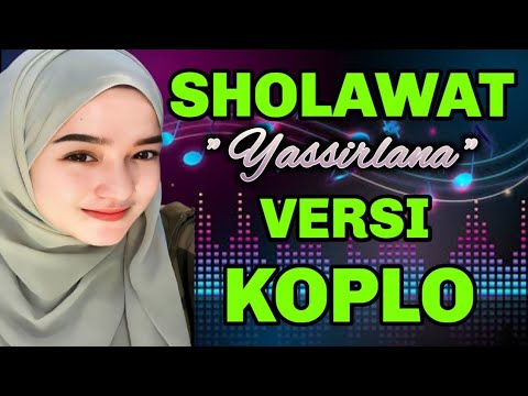 SHOLAWAT MERDU, SHOLAWAT YASIRLANA MERDU ~Sholawat Membawa Berkah ~Versi Koplo 2025