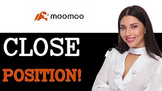 How To Close Position In Moomoo (2025)