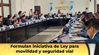 Formulan iniciativa de Ley para movilidad y seguridad vial