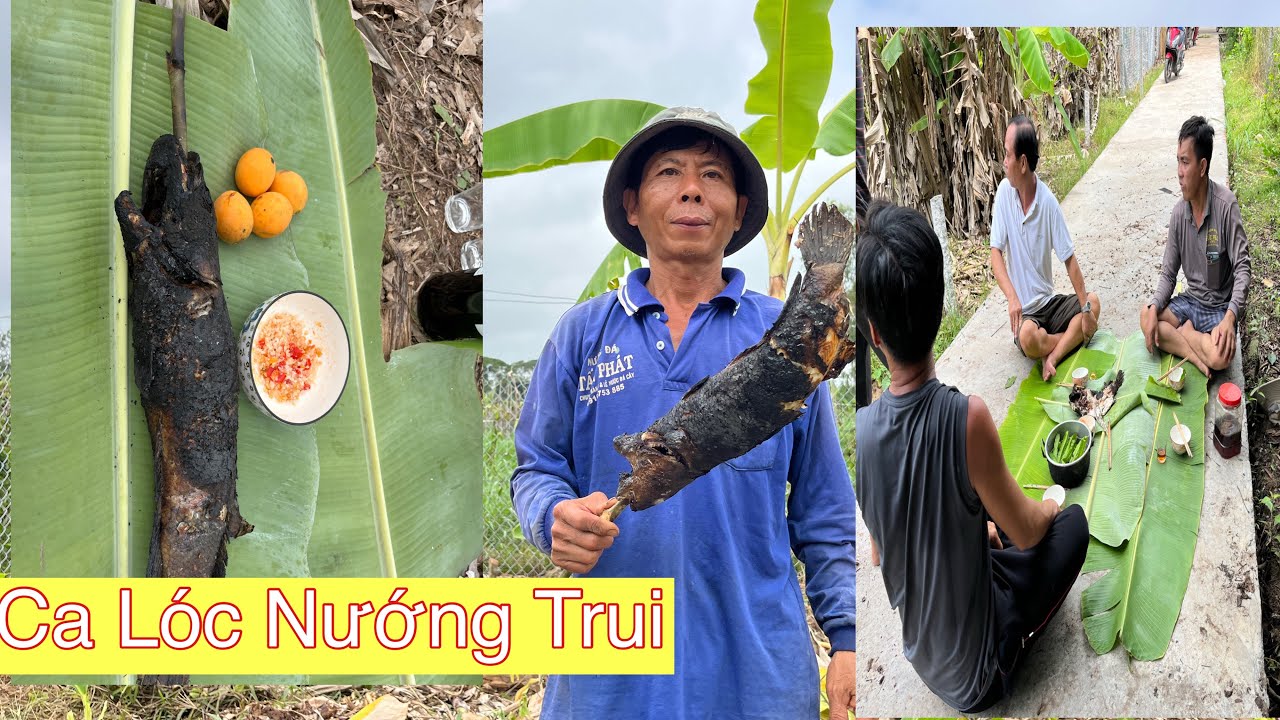 # Thứ bảy anh em mua cá Lóc về nướng Trui