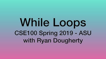 While Loops, Increment/Decrement - CSE100 Programming with C++ 2/04
