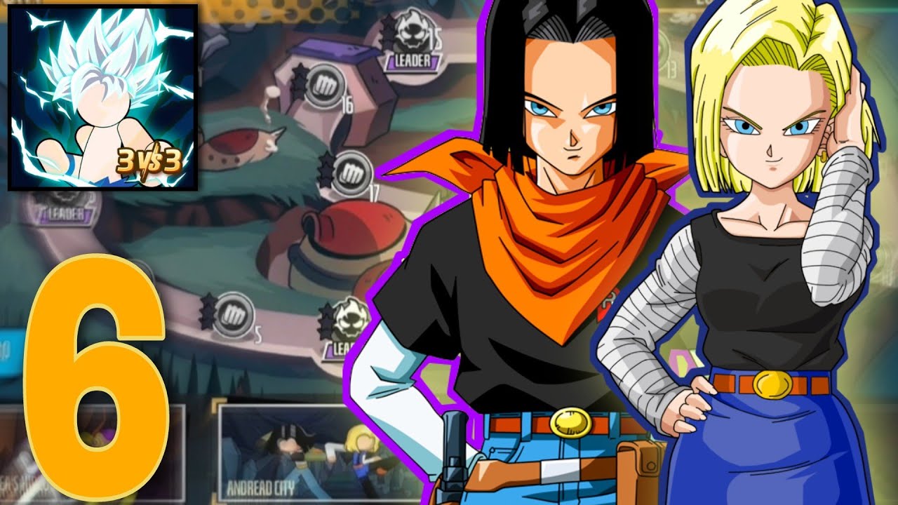 Stickman Dragon Fight (Story Mode - Andread City) Android 17 & 18 - Gameplay #6