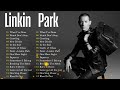 Linkin Park Best Songs - Linkin Park Greatest Hits Full Album