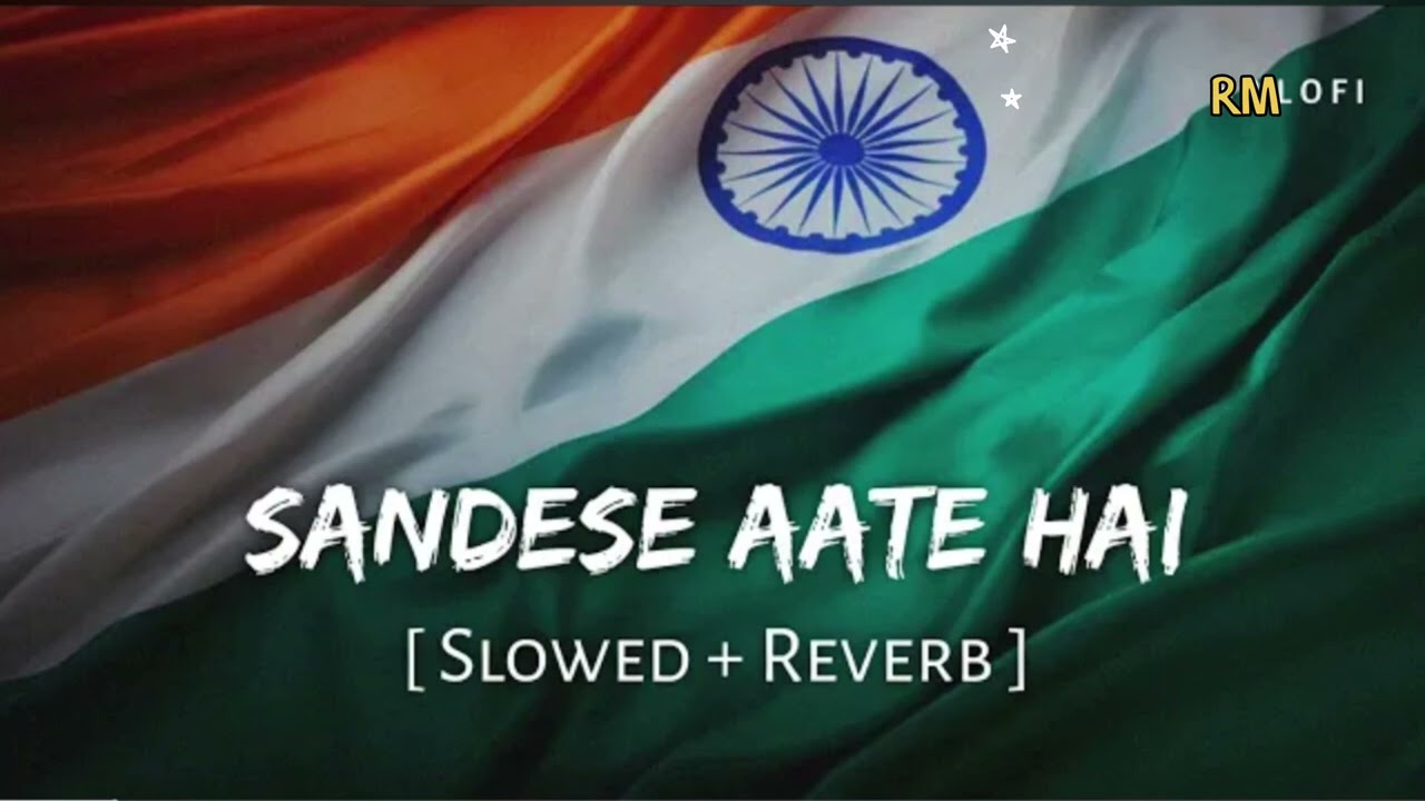 Sandese Aate Hain (Slowed + Reverb) | Roop Kumar Rathod, Sonu Nigam | Border