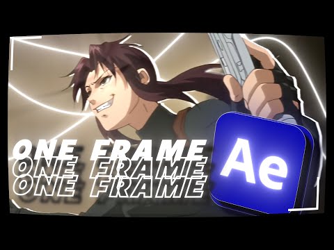 One Frame | After Effects AMV Tutorial *basic