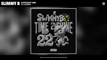Different Vibe Feat. Lil Bean - Slimmy B (Official Audio)