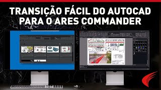 Transição suave do AutoCAD para o ARES Commander com UI fácil de personalizar.
