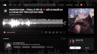 NONSTOP 2026 – TỪNG LÀ TẤT CẢ 💔  GIỜ LÀ NGƯỜI XA LẠ | NHẠC SUY TÌNH CỰC HAY 2026