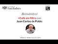 UdeSA Online | Café sin filtro con Juan Carlos de Pablo