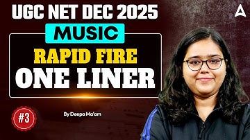 UGC NET Music | UGC NET Music Paper 2 Rapid Fire One Liner #3 By Deepa Ma