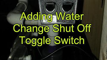 Water Change Shut Off Toggle Switch & Programming | Apex Controller