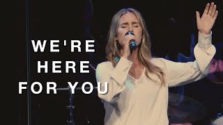 We're Here for You — Rachel Middleton | Moment