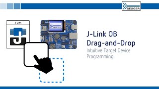 J-Link OB | Drag-and-Drop Programming