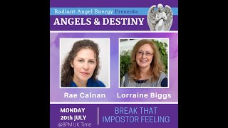 ANGELS & DESTINY Episode #71: Break That Impostor Feeling