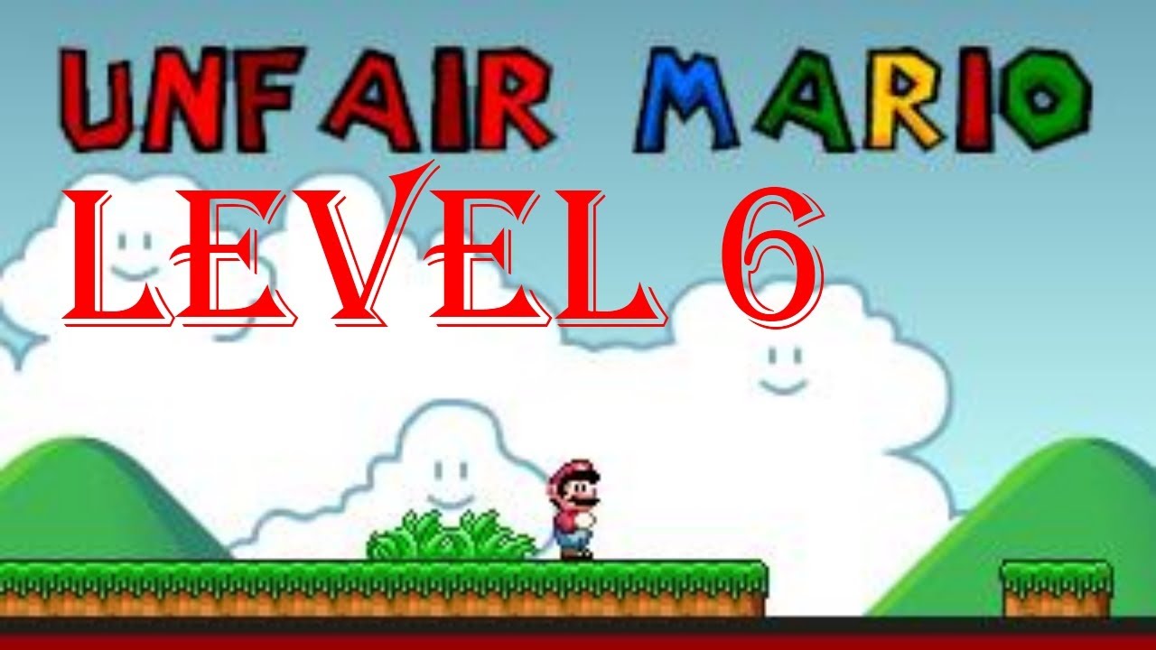 How To Beat Unfair Mario Level 6