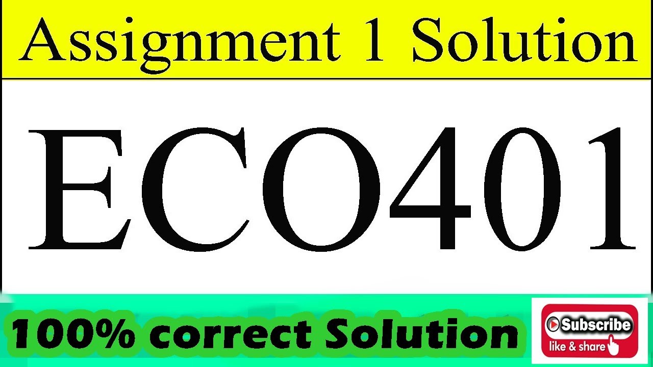 ECO401 Assignment no 1 Solution Spring 2020 | 100% correct | File also provided | ECo401