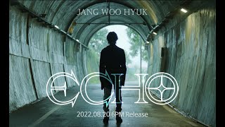 장우혁 - 'ECHO' MV Teaser Ver.1