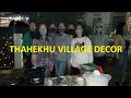 THAHEKHU VILLAGE DÉCOR 2020 | DIMAPUR | NAGALAND | VOL. 4