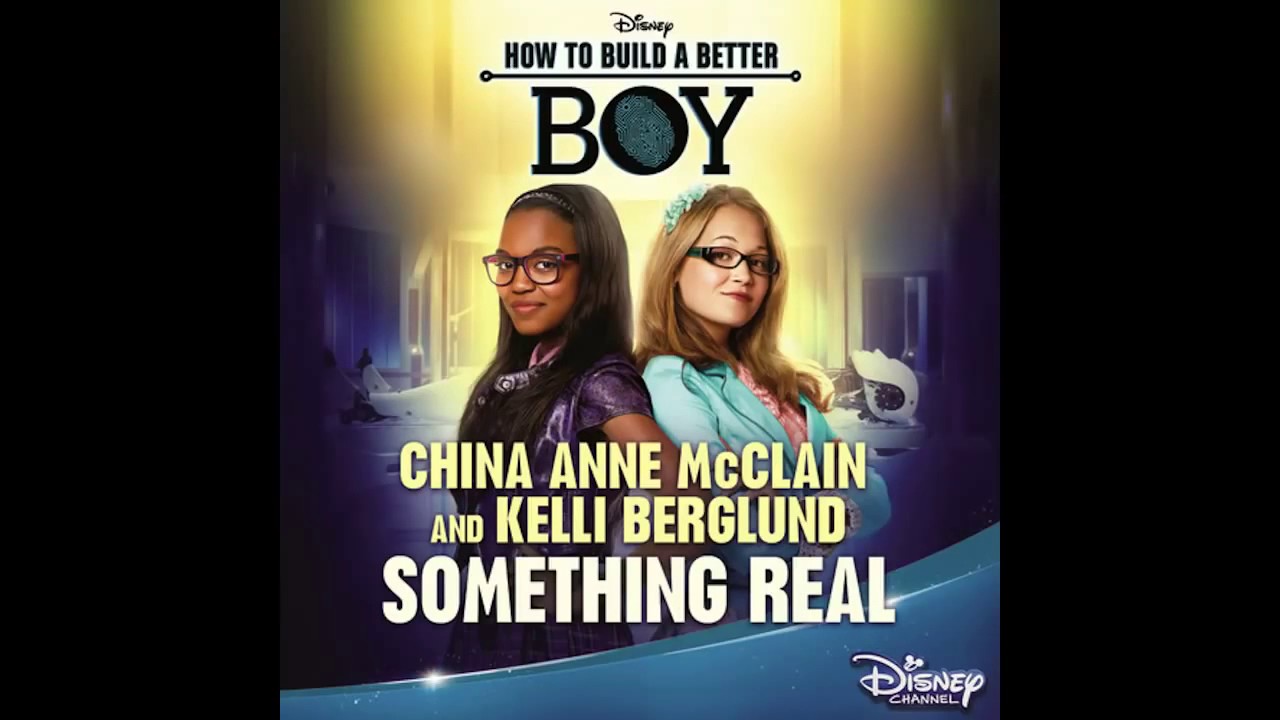 Something real / china anne McClain and Kelli Berglund