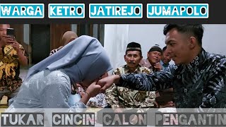 ketro Jatirejo jumapolo/ acara ikat calon pengantin